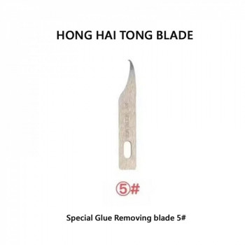 Hong Hai Tong Blade 5# Special Glue Removing