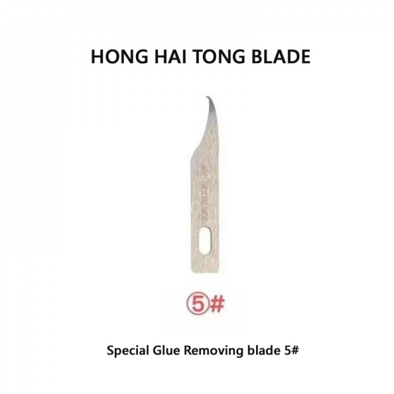 Hong Hai Tong Blade 5# Special Glue Removing