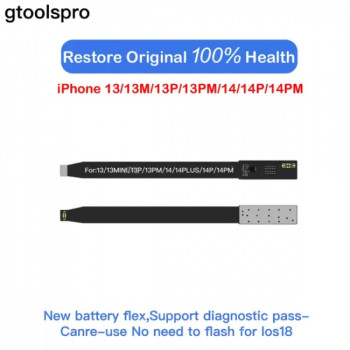 Gtoolspro iOS 18 Battery Health Repair Flex Cable For iPhone 13/13M/13P/13PM/14/14P/14PM