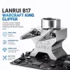 Lanrui B17 Bright Warcraft King Metal Clamp for Clamping Irregularly Shaped Motherboards